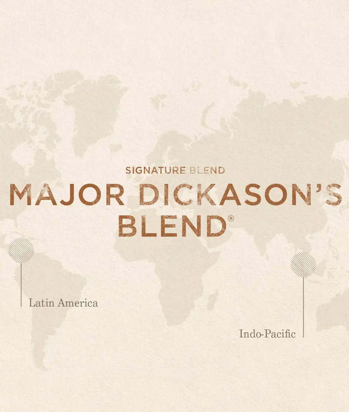 Decaf Major Dickason's™